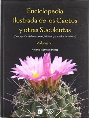 Enciclopedia de cactus y suculentas